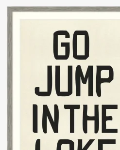 Go Jump in the Lake